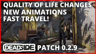 These changes are HUGE for DEADSIDE!!