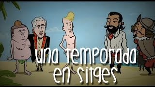 Maricón Y Tontico - Pasé Una Temporada En Sitges