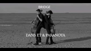 Bridge - Dans Et & Paranoya (Hayko Cepkin Cover) Resimi