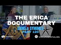 Life is spiritual presents  erica documentary part 12c full