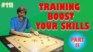 TRAINING BOOST YOUR SKILLS IN CARROM PART II