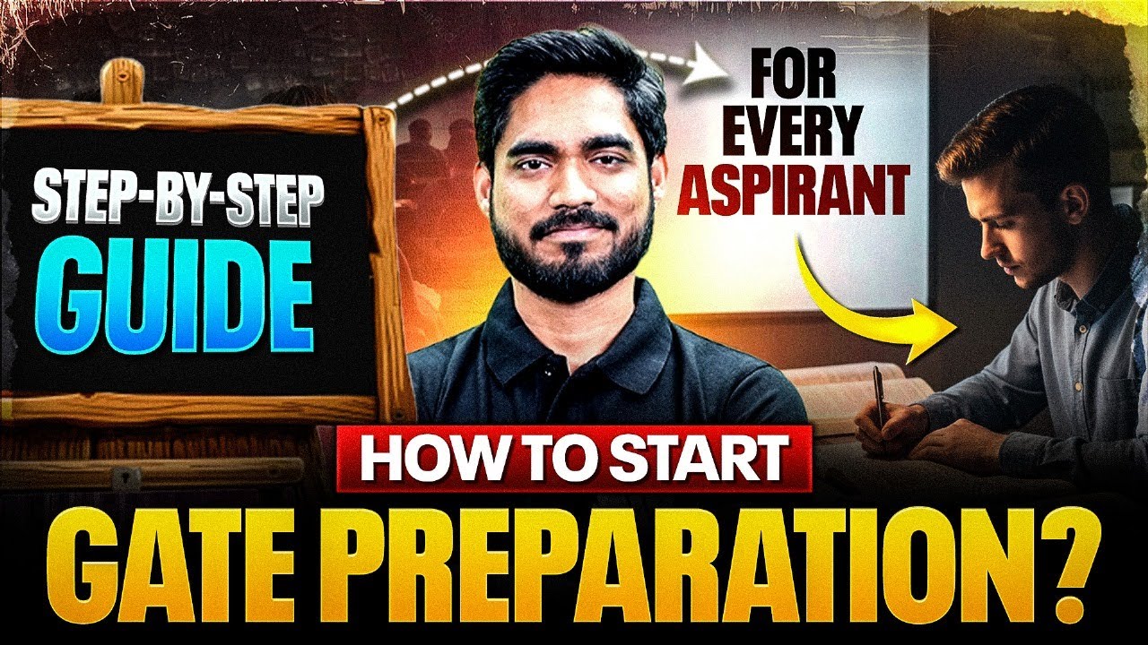 How to START GATE Preparation from ZERO? | Full Roadmap & Strategy For ...