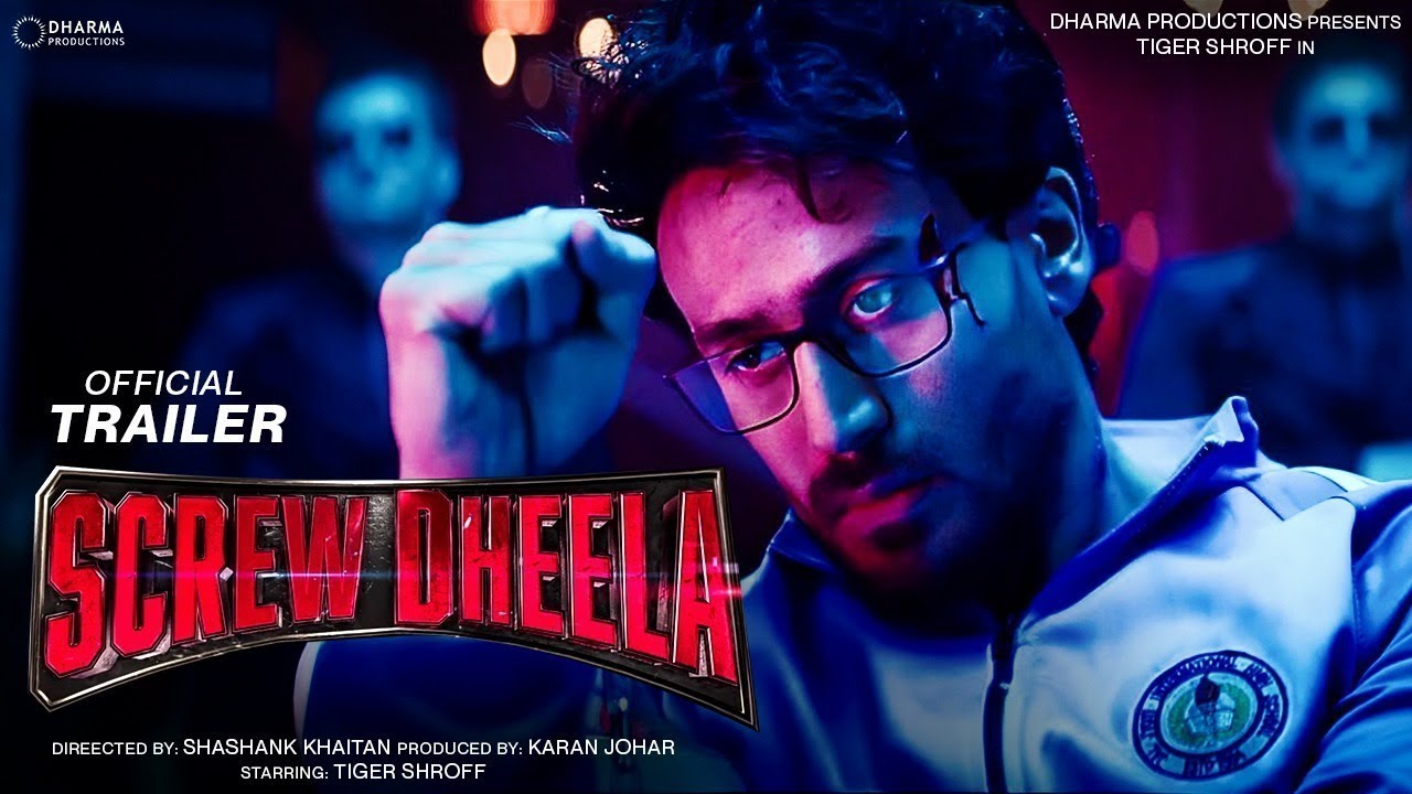 SCREW DHEELA |  Official  Concept Trailer | Tiger Shroff | Shashank Khaitan | Karan Johar | 2022