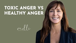 Healthy anger vs Toxic anger