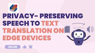 Privacy-Preserving Speech to Text Translation on Edge Devices | Final Year Project Tamil