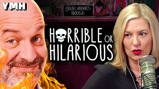 Horrible or Hilarious? | YMH Highlight