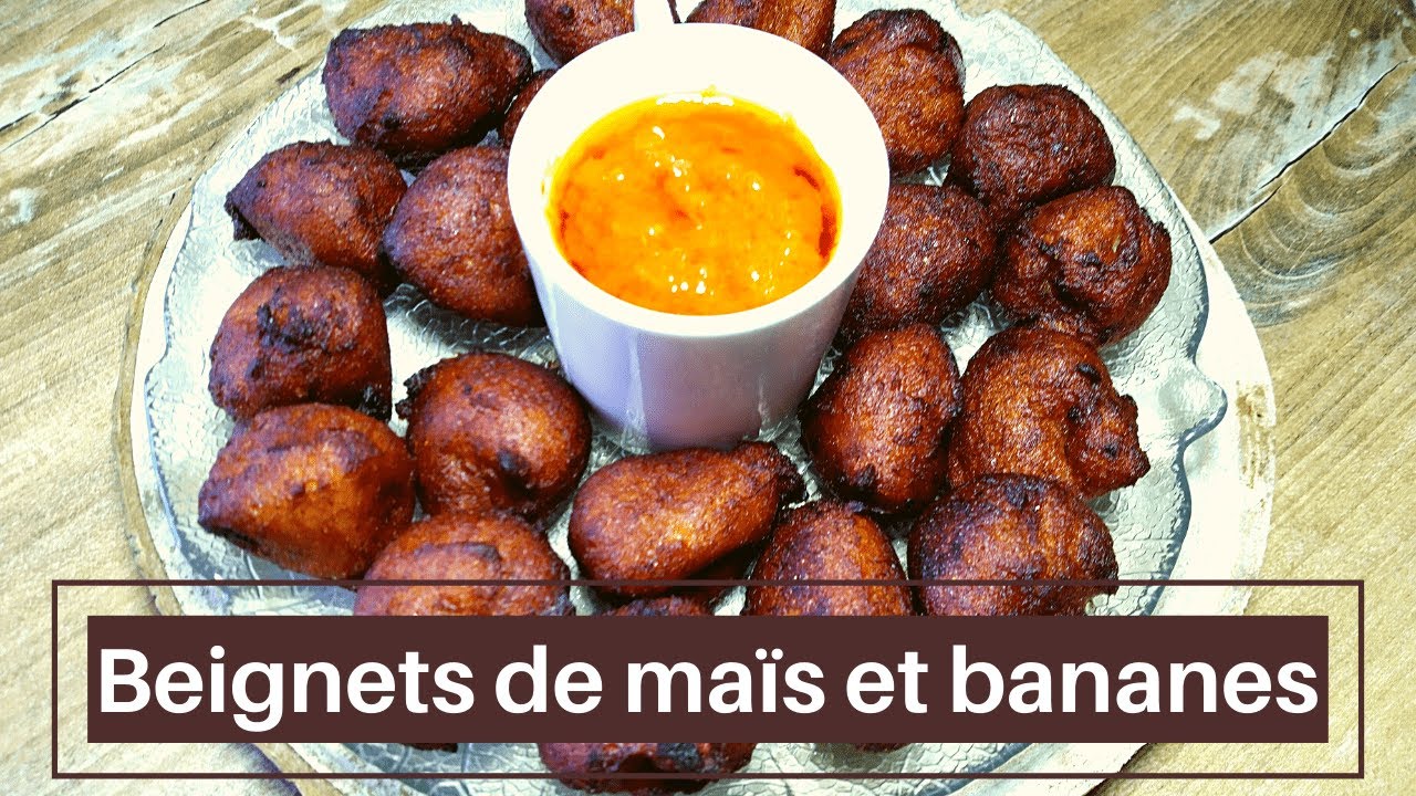 recette de beignets de banane, ou beignets de mais faciles et rapides