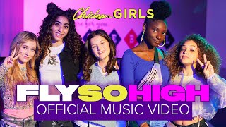 Video voorbeeld van "FLY SO HIGH | Chicken Girls | Official Music Video"