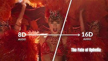 The Fate of Ophelia (16D Audio "Not 8D") Taylor Swift | Pop Song 2025 🎧 Use Headphone 🎧