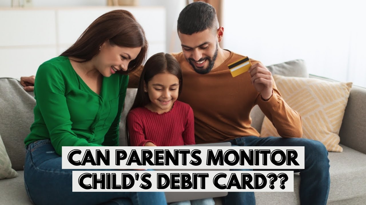 Can My Parents See My Purchases On My Debit Card YouTube Can My Parents See My Purchases On My Debit Card YouTube