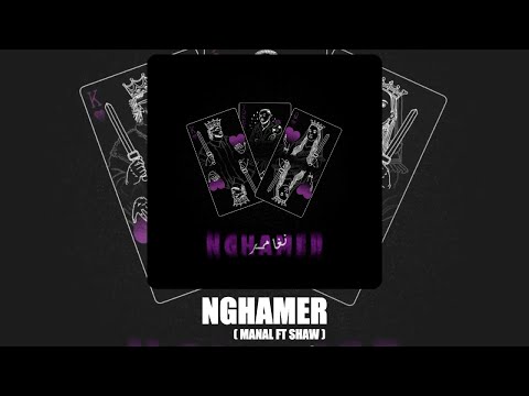 NGHAMER MANAL FT SHAW LYRICS VIDEO
