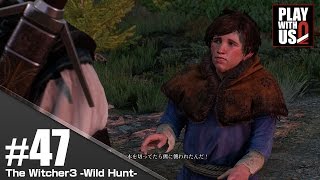 #47【アクション】兄者の「ウィッチャー３」【2BRO.】