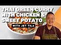 Jet tilas thai green curry  in the kitchen with jet tila  food network