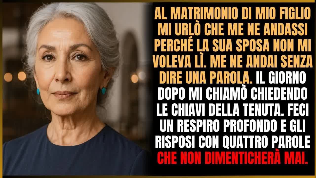 Mio figlio mi ha cacciata dal suo matrimonio per sua moglie, ma la mia risposta li ha zittiti