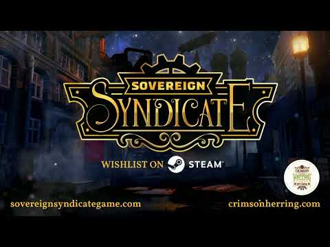 Sovereign Syndicate Steam Playable Demo Trailer