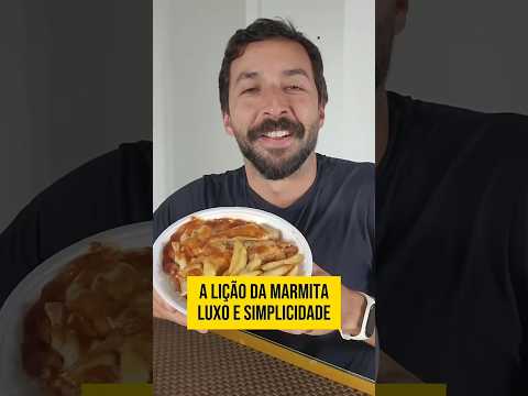 Lição da marmita (Simplicidade)