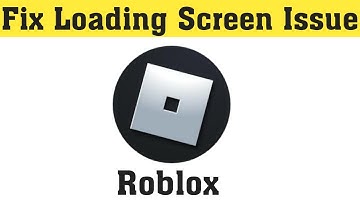 How To Fix Roblox Loading Screen Issue || How To Fix Roblox Game Can