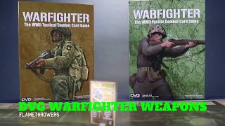 DVG Warfighter Weapons: Flamethrowers