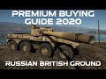 Premium Buying Guide 2020 - Russian & British Ground