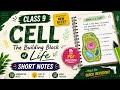 Class 9 Ch Cell : The Building block of Life short Notes with pdf #newncert #pdf #notes #biology