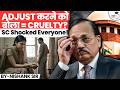 Is Asking Wife to "Adjust" Cruelty? Supreme Court Big Verdict | Nishank Sir