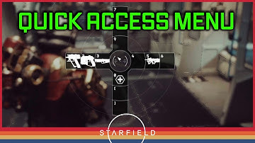 How to use the Quick Access Menu in Starfield
