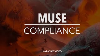 Muse - Compliance [karaoke version]