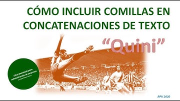Cómo incluir comillas en concatenaciones de texto