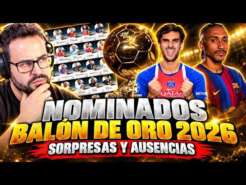 Los NOMINADOS al BALÓN de ORO 2026 ¡SORPRESAS y AUSENCIAS!