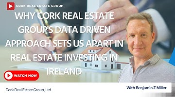 Why Cork Real Estate Group
