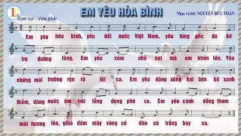 Em yêu hòa bình (Nguyễn Đức Toàn) - Karaoke học hát theo lời ca – Âm nhạc lớp 4