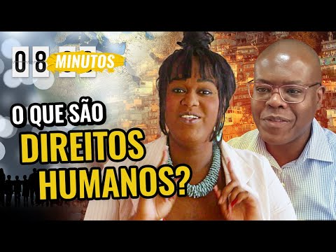 Você sabe o que são DIREITOS HUMANOS? | 08 minutos com Benny Briolly