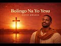 Bolingo Na Yo Yesu African Gospel Worship David Mbazza Bolingo Na Yo Yesu African Gospel Worship David Mbazza