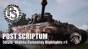 Post Scriptum - 505th_Oldboy Highlights #1 - MV