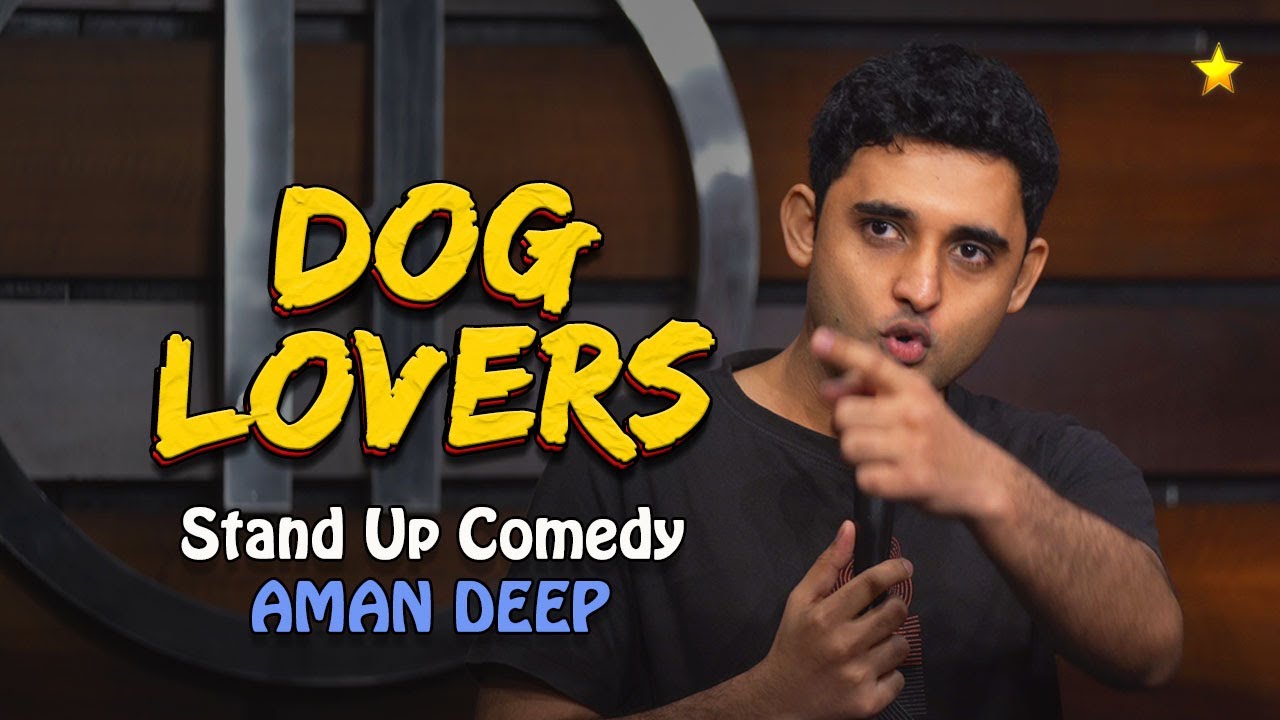 Animal Lovers & Dogs | Stand-Up Comedy by Aman Deep #kutte