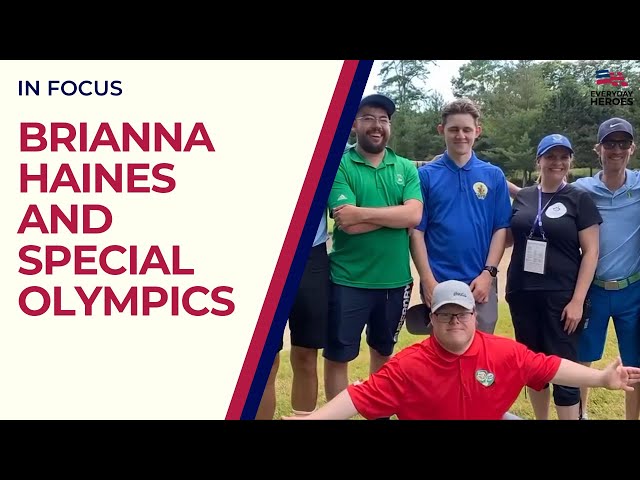 Everyday Hero Brie Haynes Dedicates Life to Special Olympics
