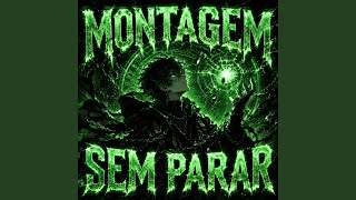 MONTAGEM SEM PARAR - Zaquri