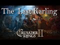 CK2: The Last Karling #8 | Today, we kill a man...