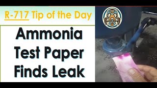 Litmus Paper and Finding Ammonia Leaks on Ammonia Refrigeration Systems