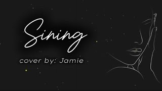 Sining - Dionela Cover By Jamie