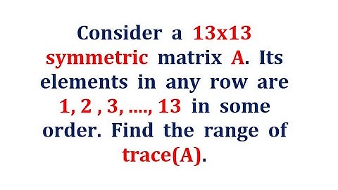 MATRICES AND DETERMINANTS | ONE SHOT SUPER REVISION | JEE MAINS AND ADVANCED | Q3
