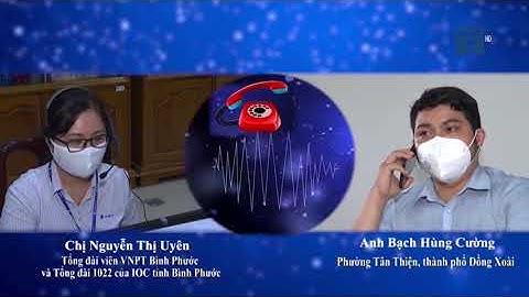 Bình Phước: Tổng đài 1022 kết nối người dân, doanh nghiệp với chính quyền| SỐNG KẾT NỐI VTC1
