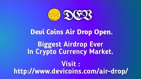 Devi Coins - Air Drop. How To Get Wallet ID From Waves Exchange Biggest Air Drops In Crypto Currency