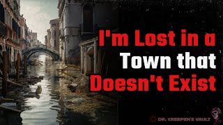 PARANORMAL HORROR STORY | I’m Lost in a Town that Doesn’t Exist