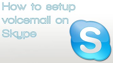 How to setup voice messages on Skype