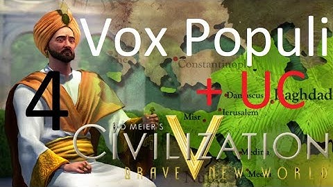 First War - Civ 5 VP + UC - Arabia Deity Part 4