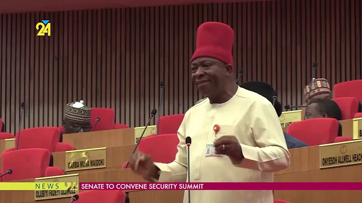 Senate To Convene Security Summit