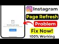 Instagram Something Went Wrong Fix | Page Refresh Problem Solution | Instagram Not Working 2026