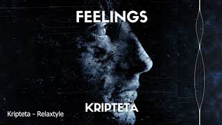 Kripteta - Feelings EP (Hardstyle FULL)