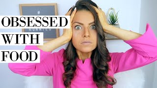 I CAN'T STOP THINKING ABOUT FOOD ALL THE TIME | How to Stop \& Feel FOOD FREEDOM!